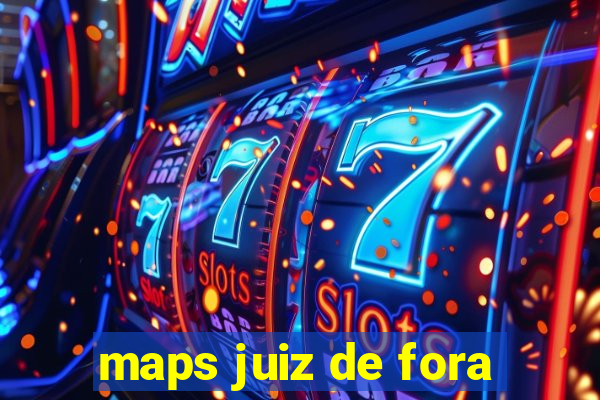 maps juiz de fora